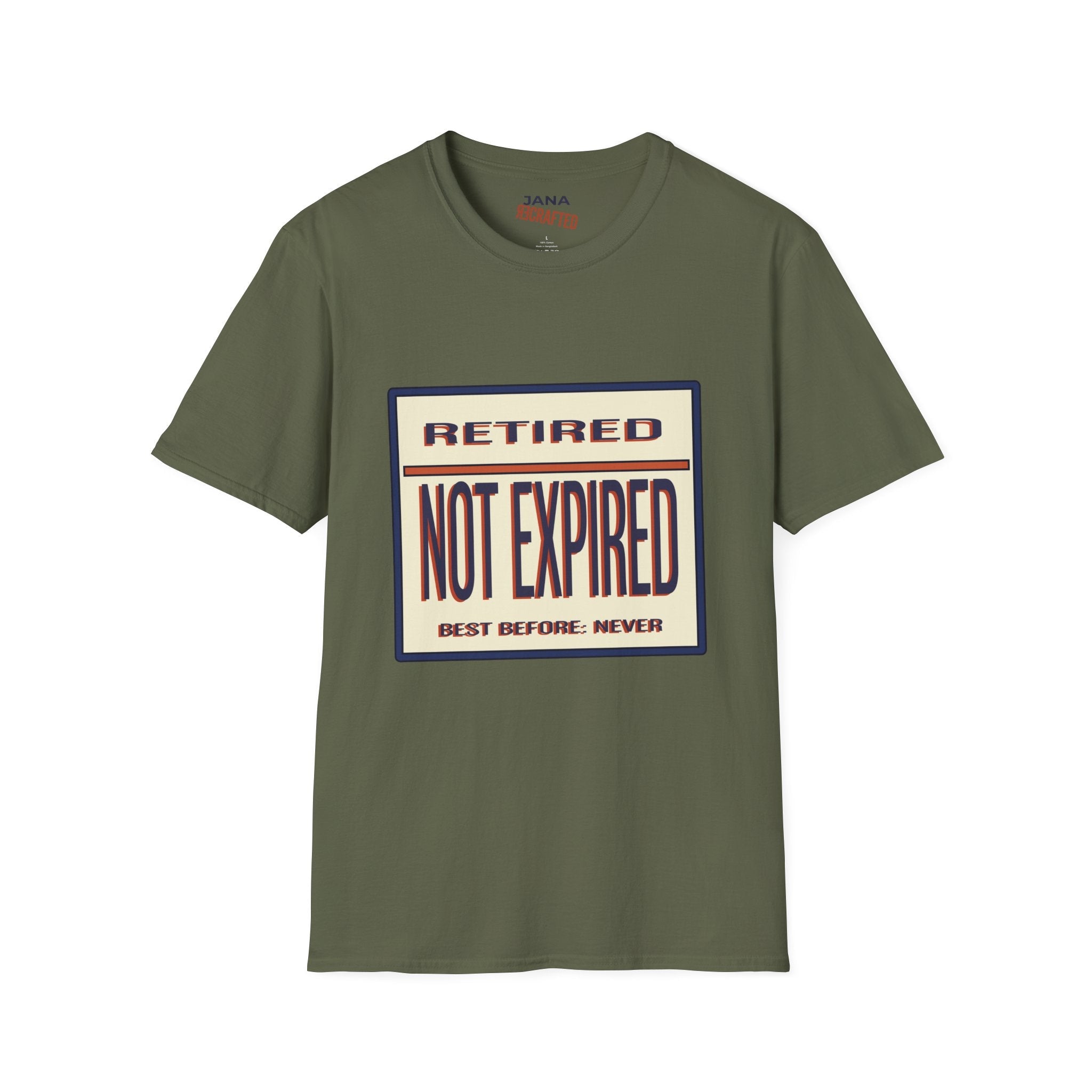 Retired Not Expired T-Shirt — Funny Retirement Gift Tee - Jana Recrafted