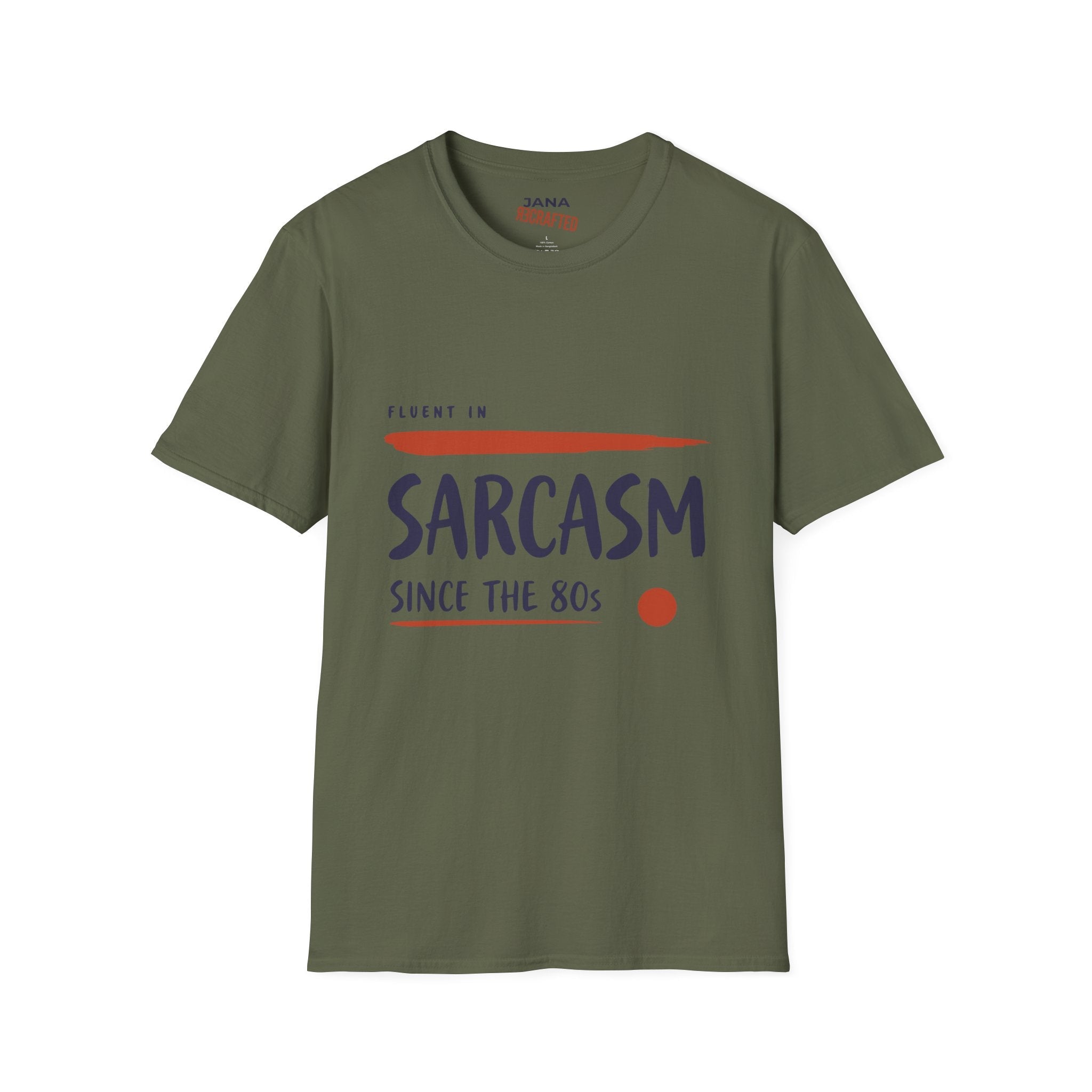 Sarcasm Since the 80s T-Shirt — Fluent in Sarcasm Graphic Tee - Jana Recrafted