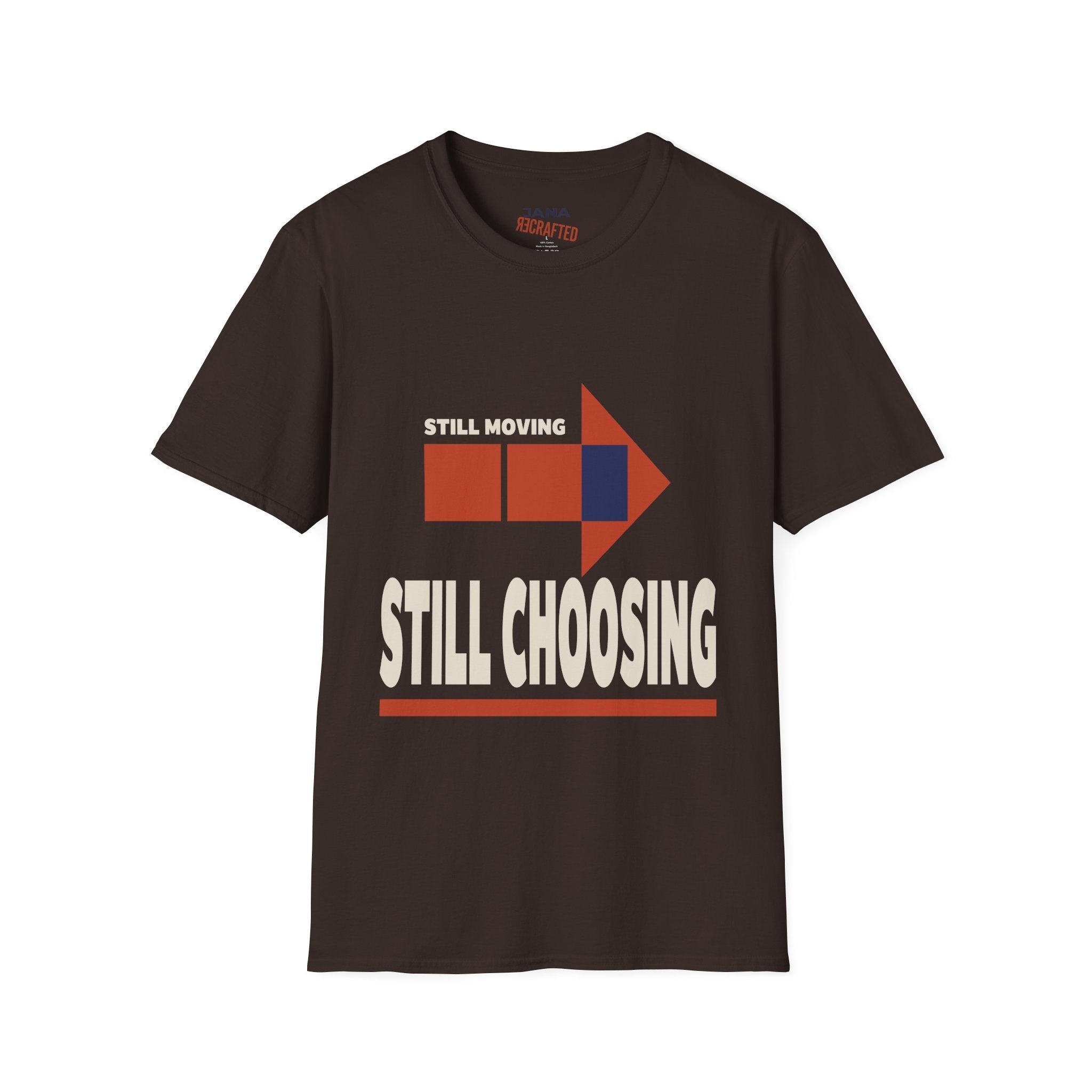 Still Moving Still Choosing — Bauhaus Graphic T-Shirt - Jana Recrafted