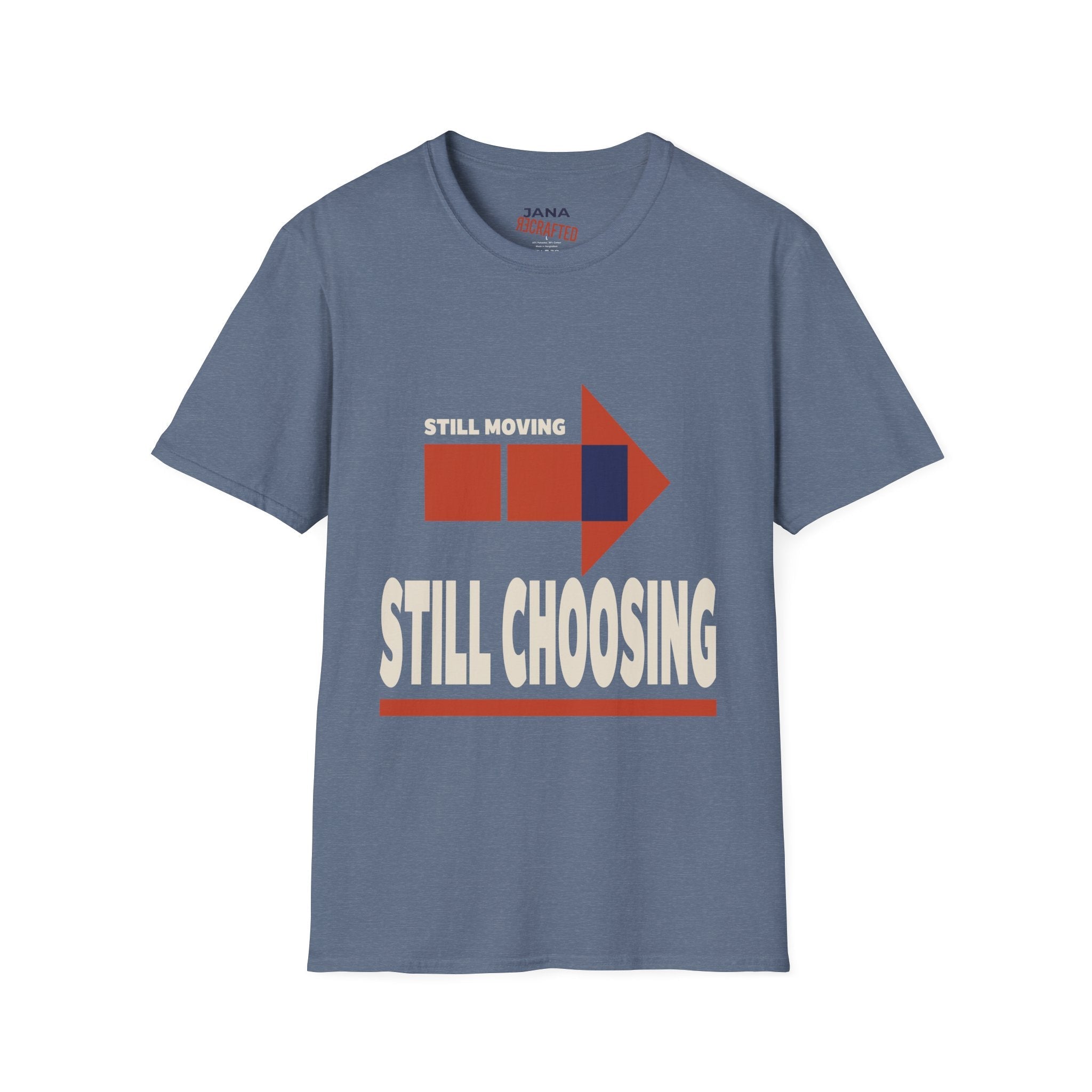 Still Moving Still Choosing — Bauhaus Graphic T-Shirt - Jana Recrafted