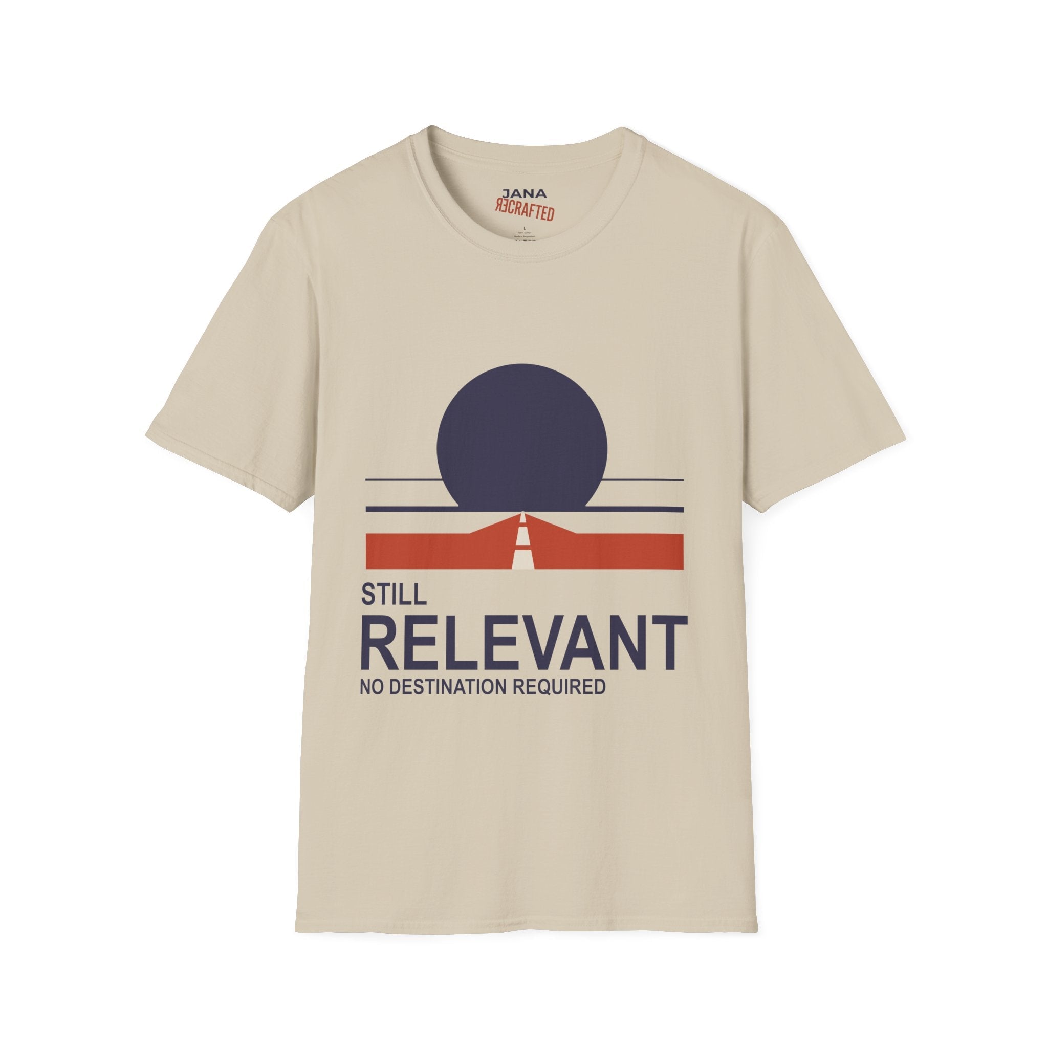 Still Relevant No Destination Required — Bauhaus Graphic T-Shirt - Jana Recrafted
