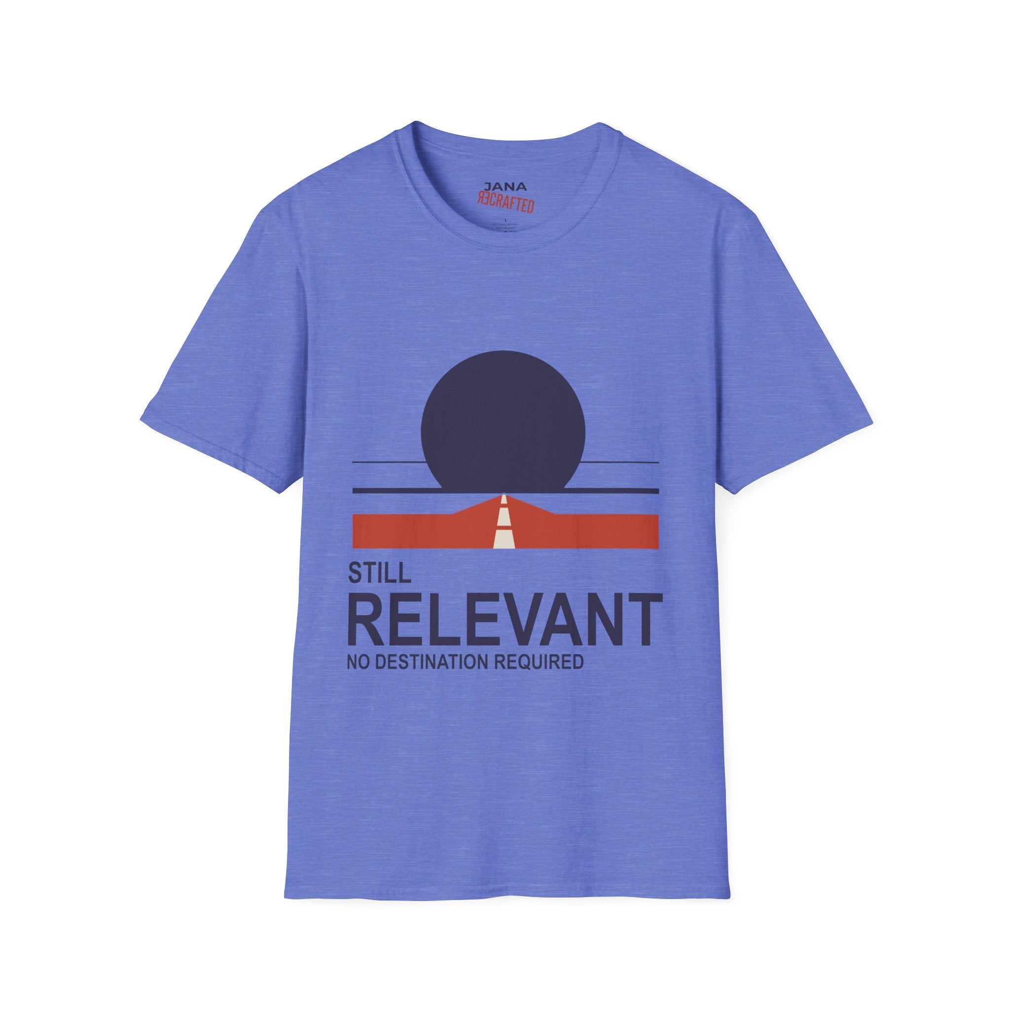 Still Relevant No Destination Required — Bauhaus Graphic T-Shirt - Jana Recrafted