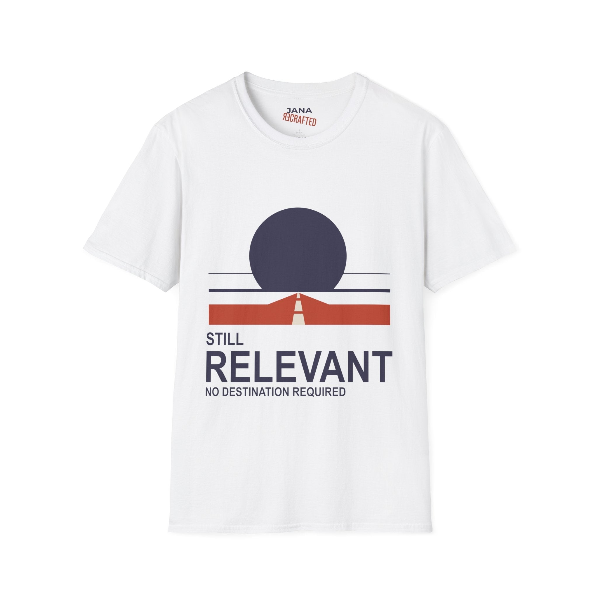 Still Relevant No Destination Required — Bauhaus Graphic T-Shirt - Jana Recrafted
