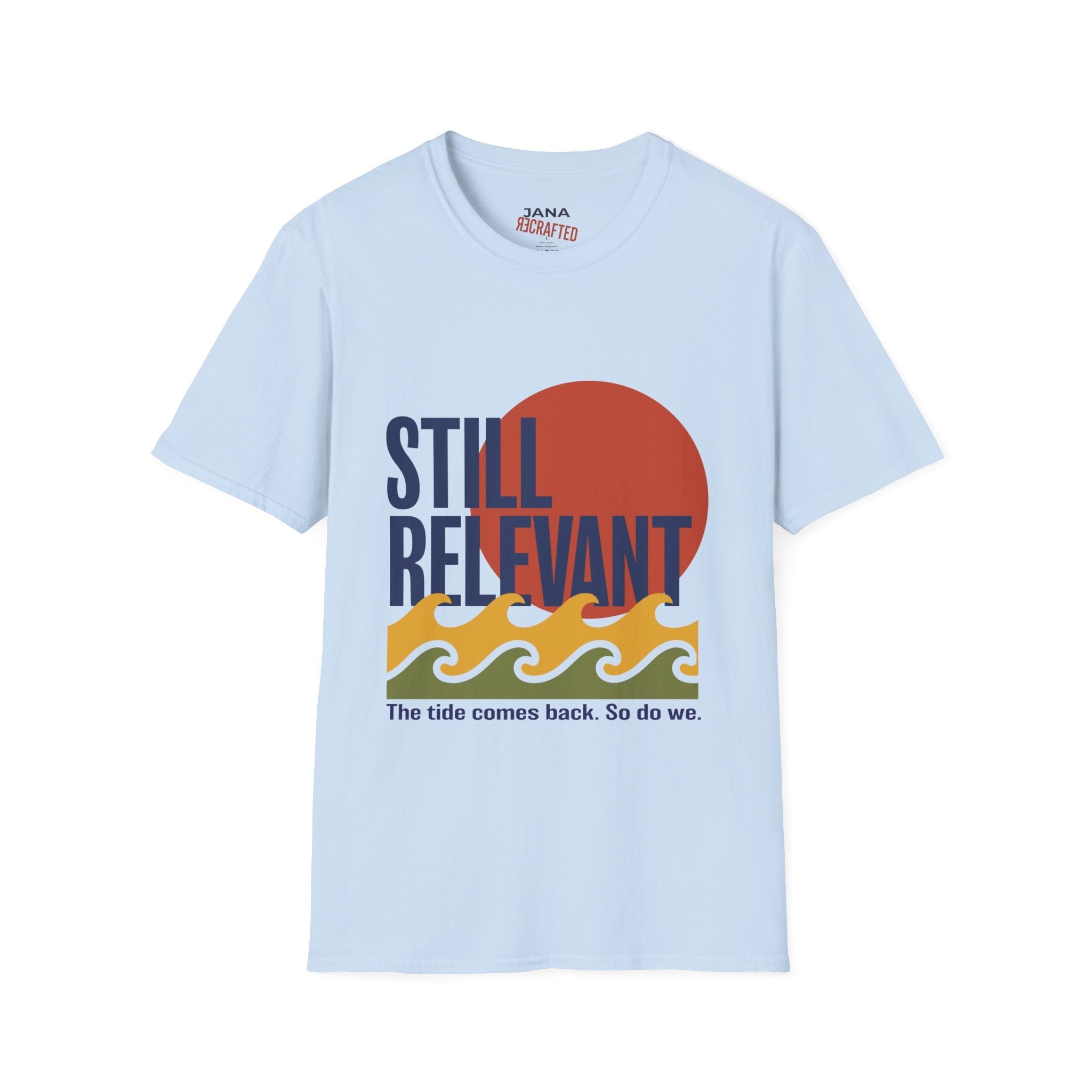 Still Relevant T-Shirt — Retro Sunset Waves Graphic - Jana Recrafted