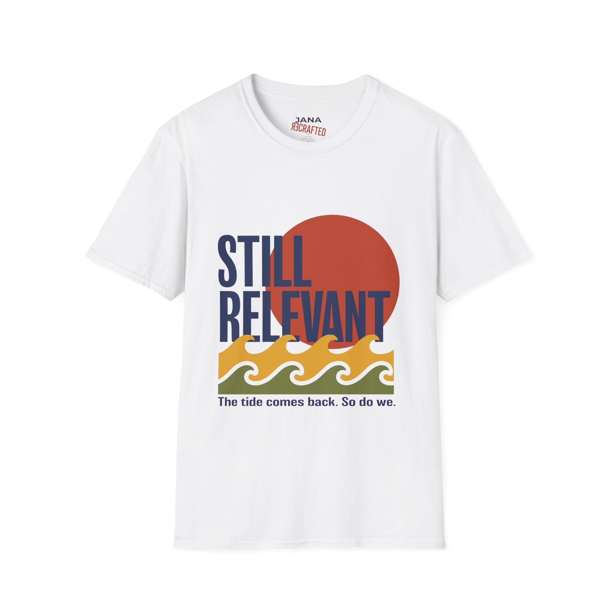 Still Relevant T-Shirt — Retro Sunset Waves Graphic - Jana Recrafted