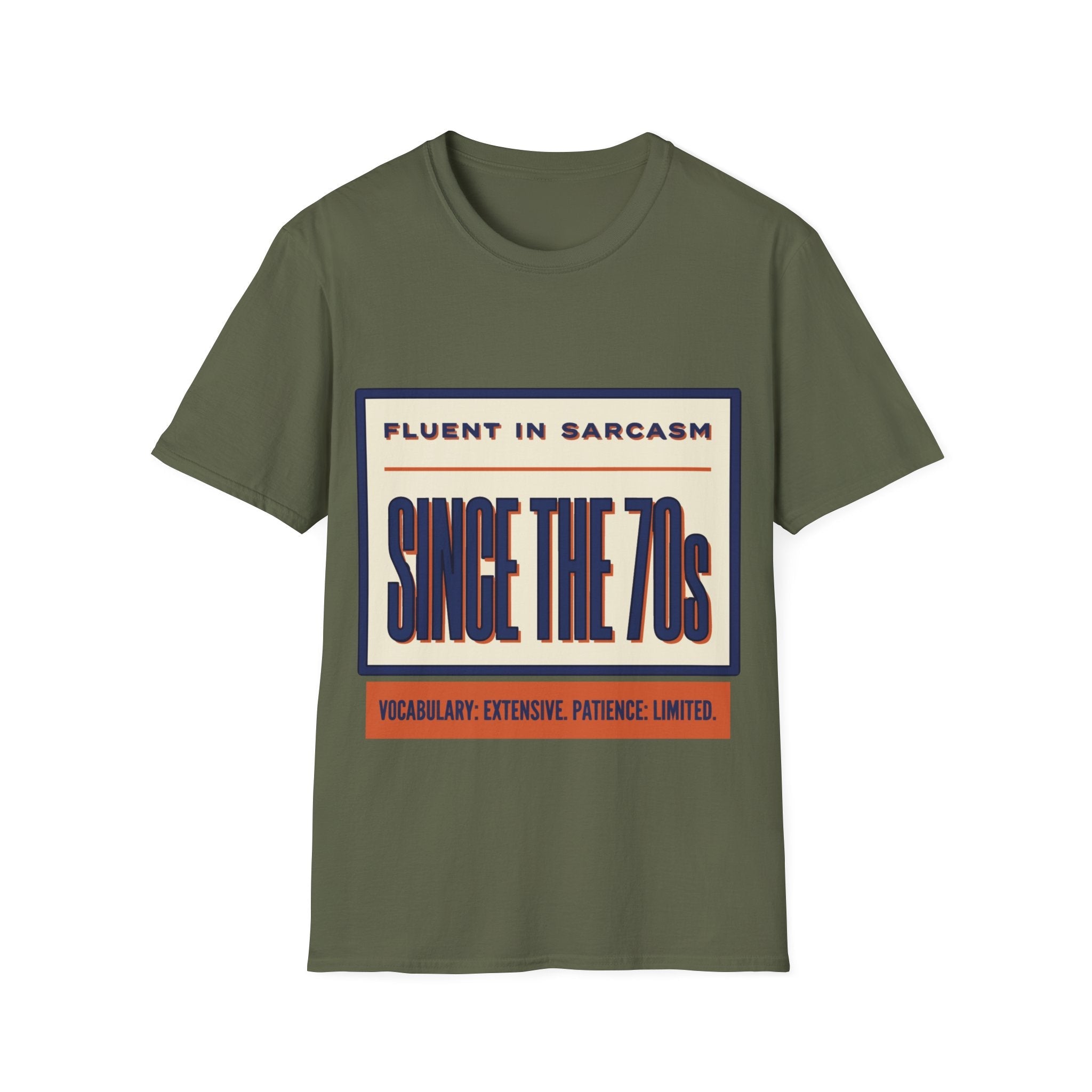 T-Shirt — "Fluent in Sarcasm Since the 70s" Retro Graphic Tee - Jana Recrafted