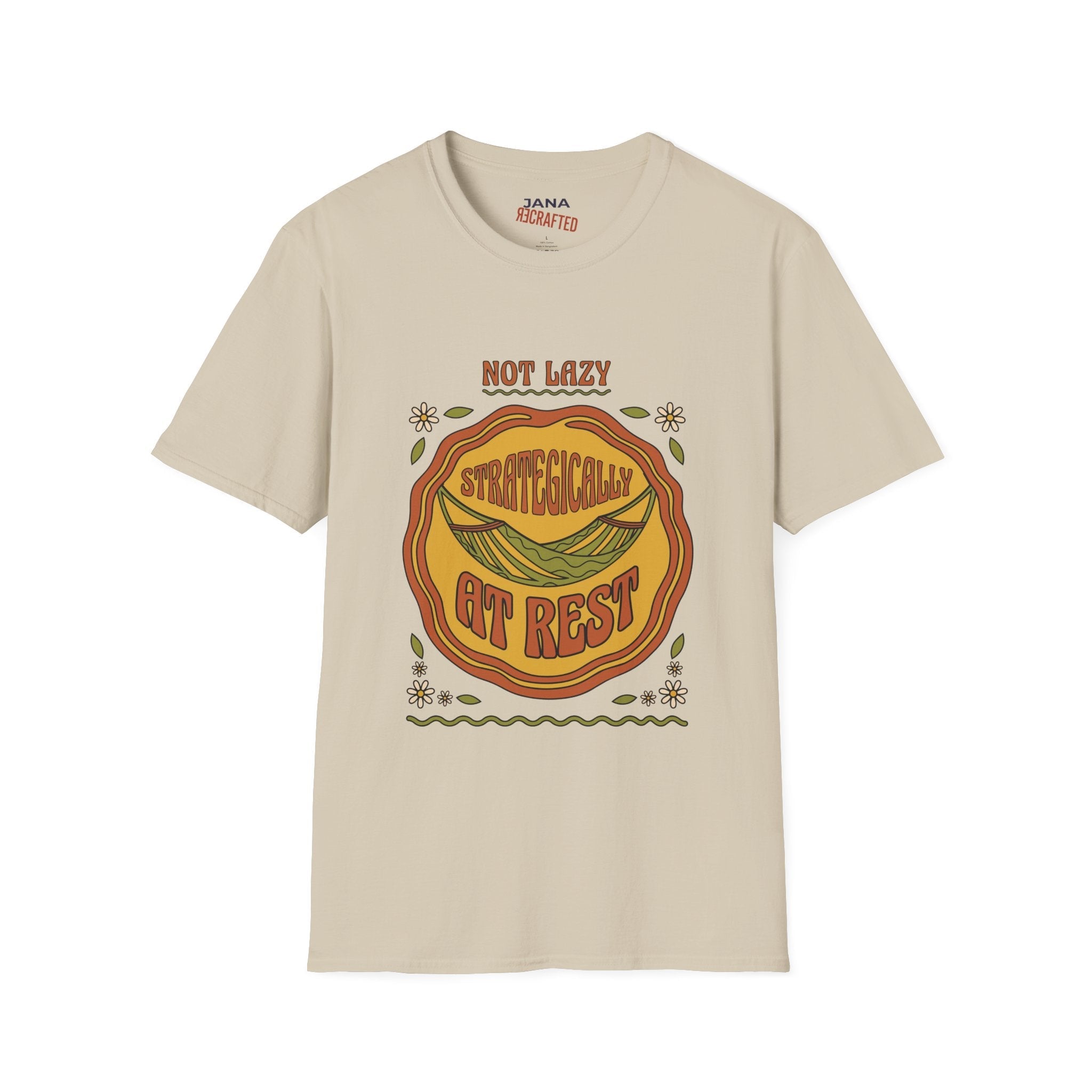 T-Shirt — “Not Lazy, Strategically Get Rest” Retro Boho Graphic Tee - Jana Recrafted