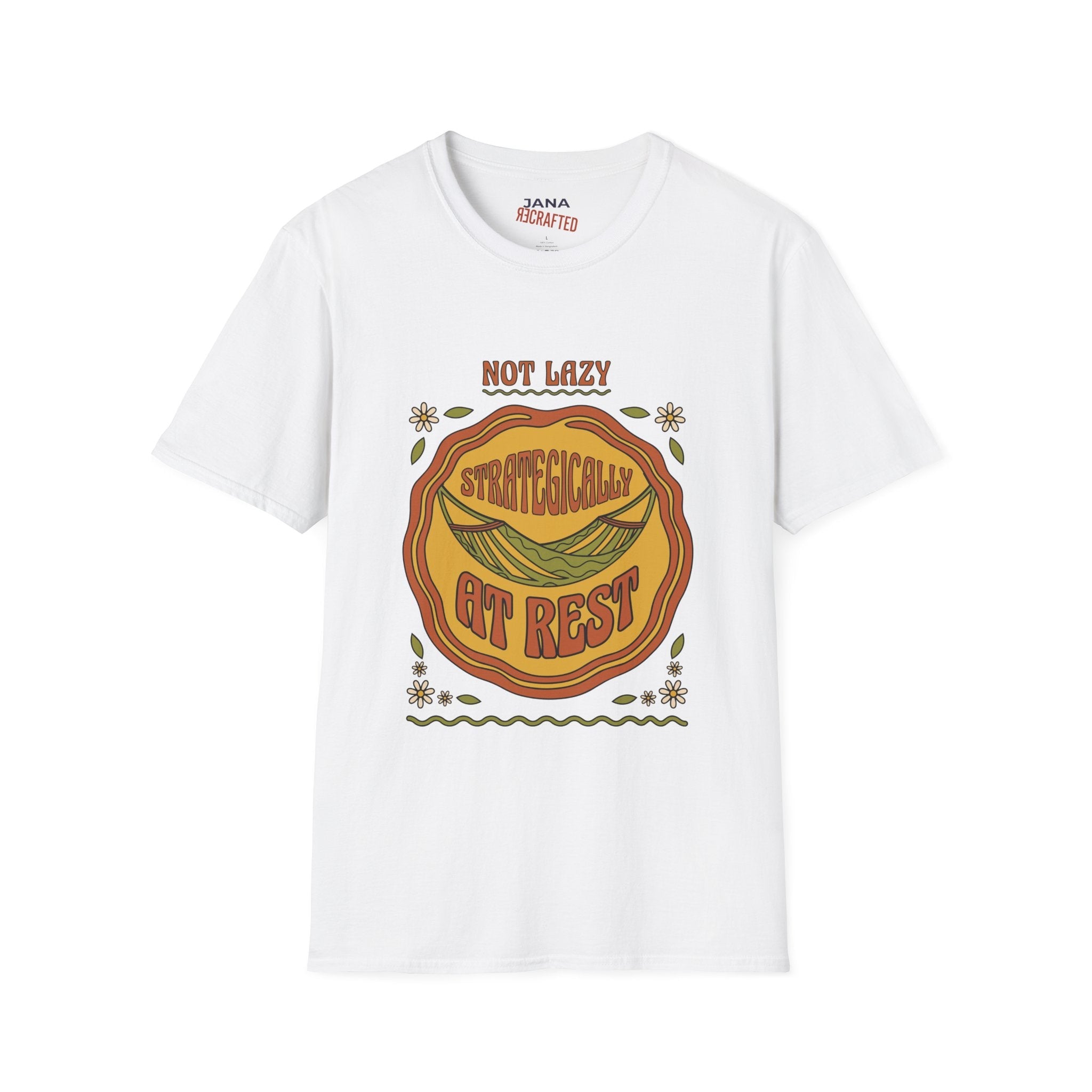 T-Shirt — “Not Lazy, Strategically Get Rest” Retro Boho Graphic Tee - Jana Recrafted