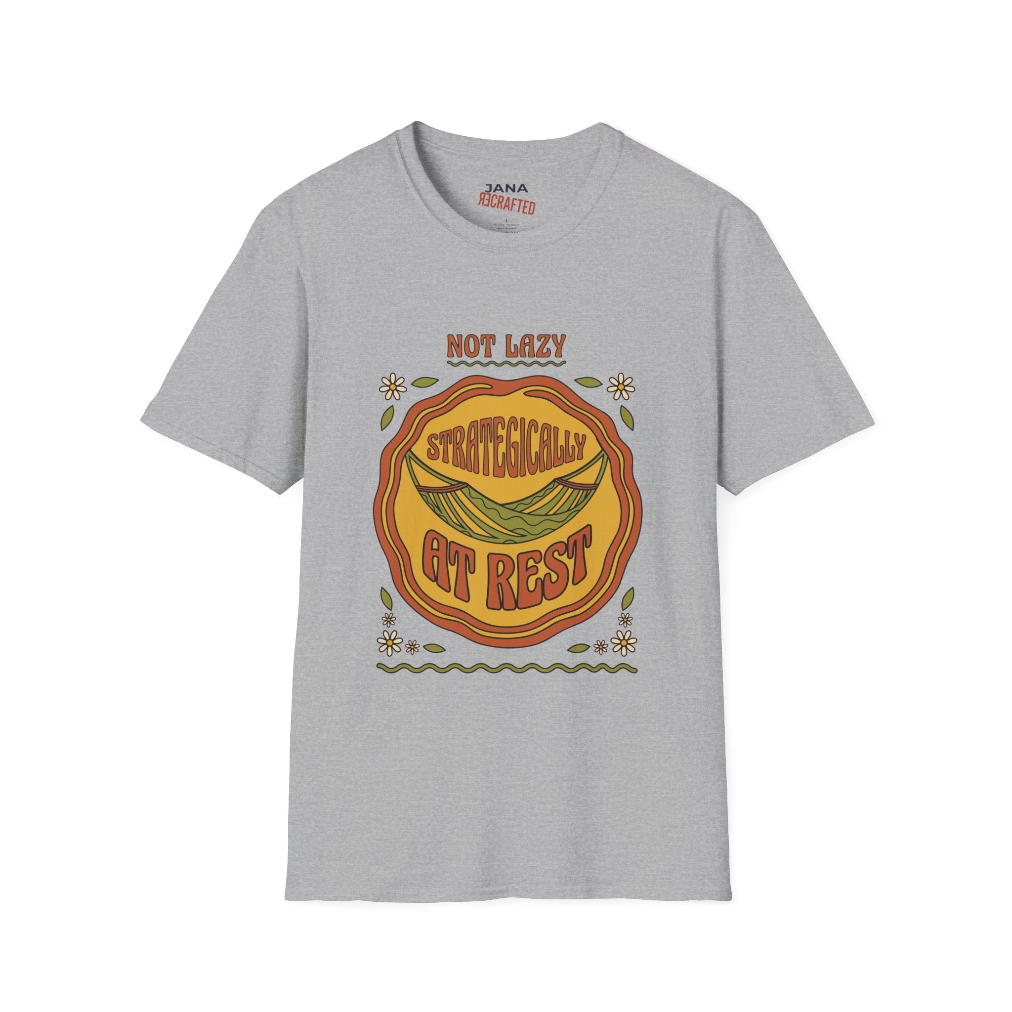T-Shirt — “Not Lazy, Strategically Get Rest” Retro Boho Graphic Tee - Jana Recrafted