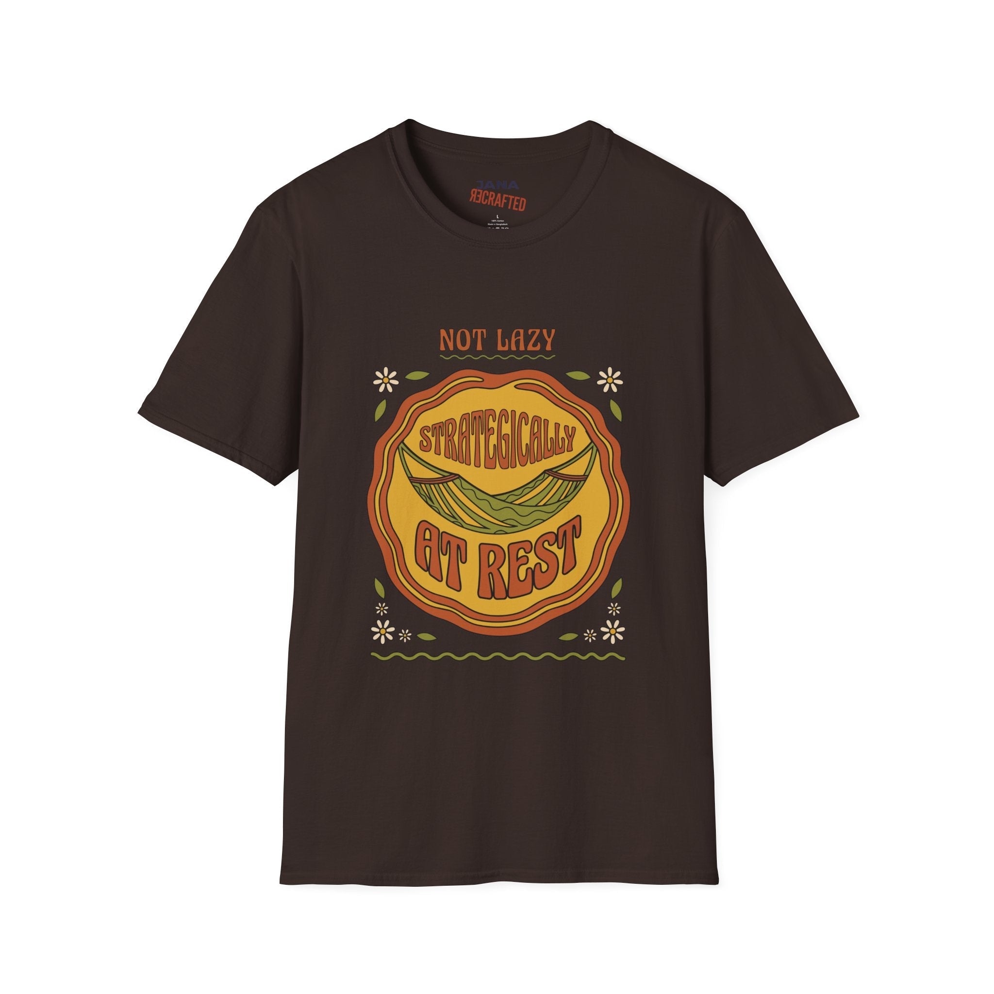 T-Shirt — “Not Lazy, Strategically Get Rest” Retro Boho Graphic Tee - Jana Recrafted