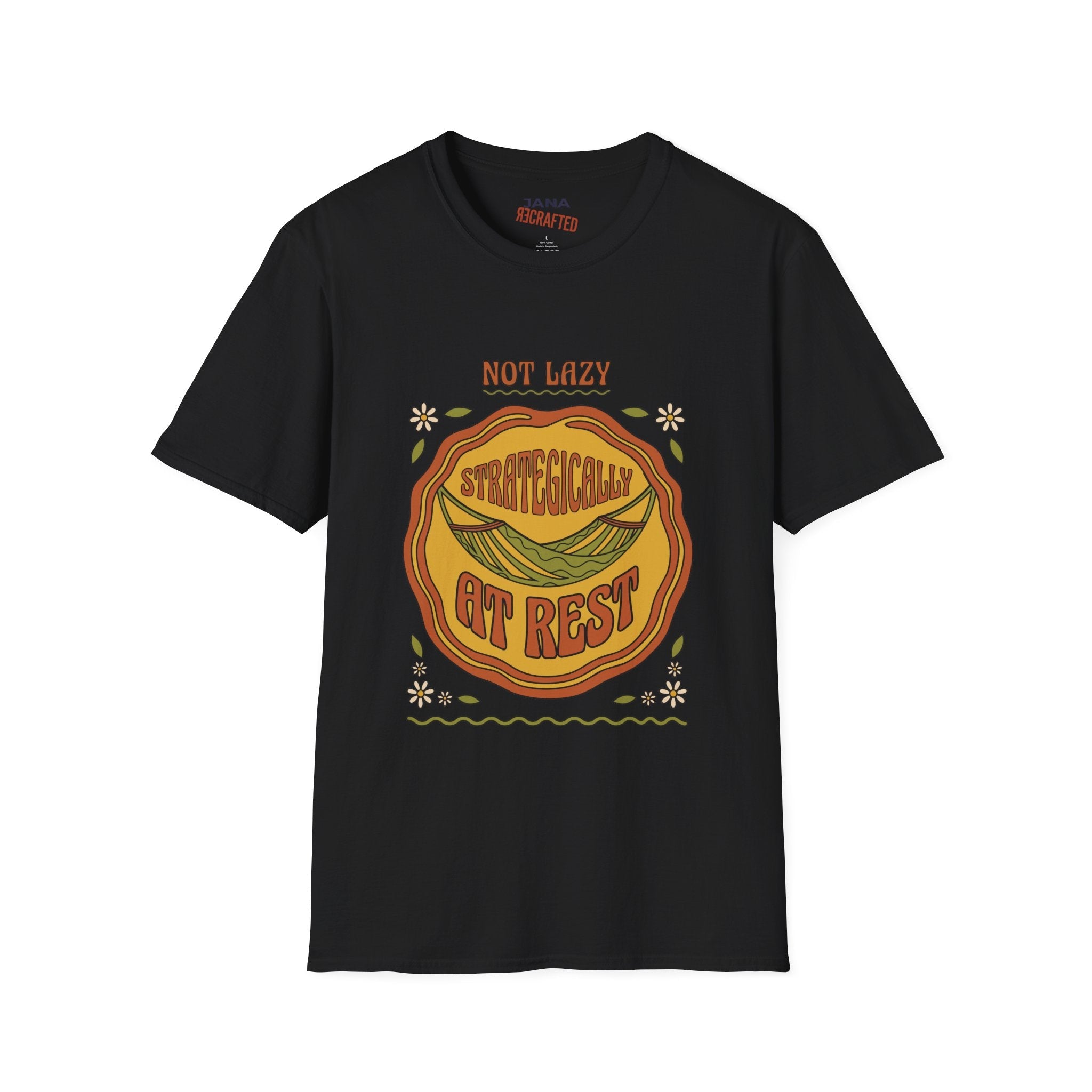 T-Shirt — “Not Lazy, Strategically Get Rest” Retro Boho Graphic Tee - Jana Recrafted