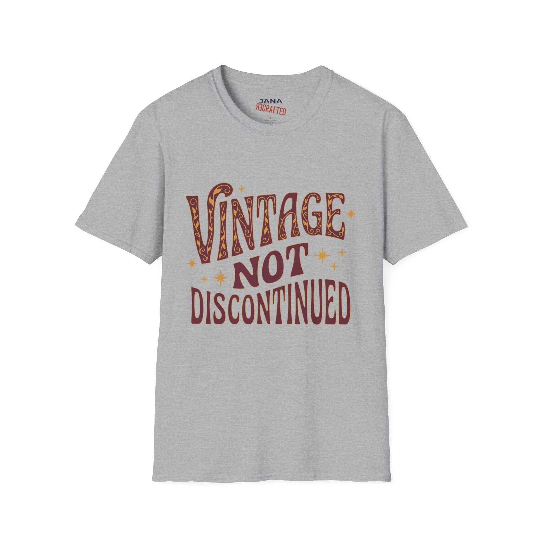 Vintage Not Discontinued T-Shirt — Retro Graphic Tee for Classic Style - Jana Recrafted