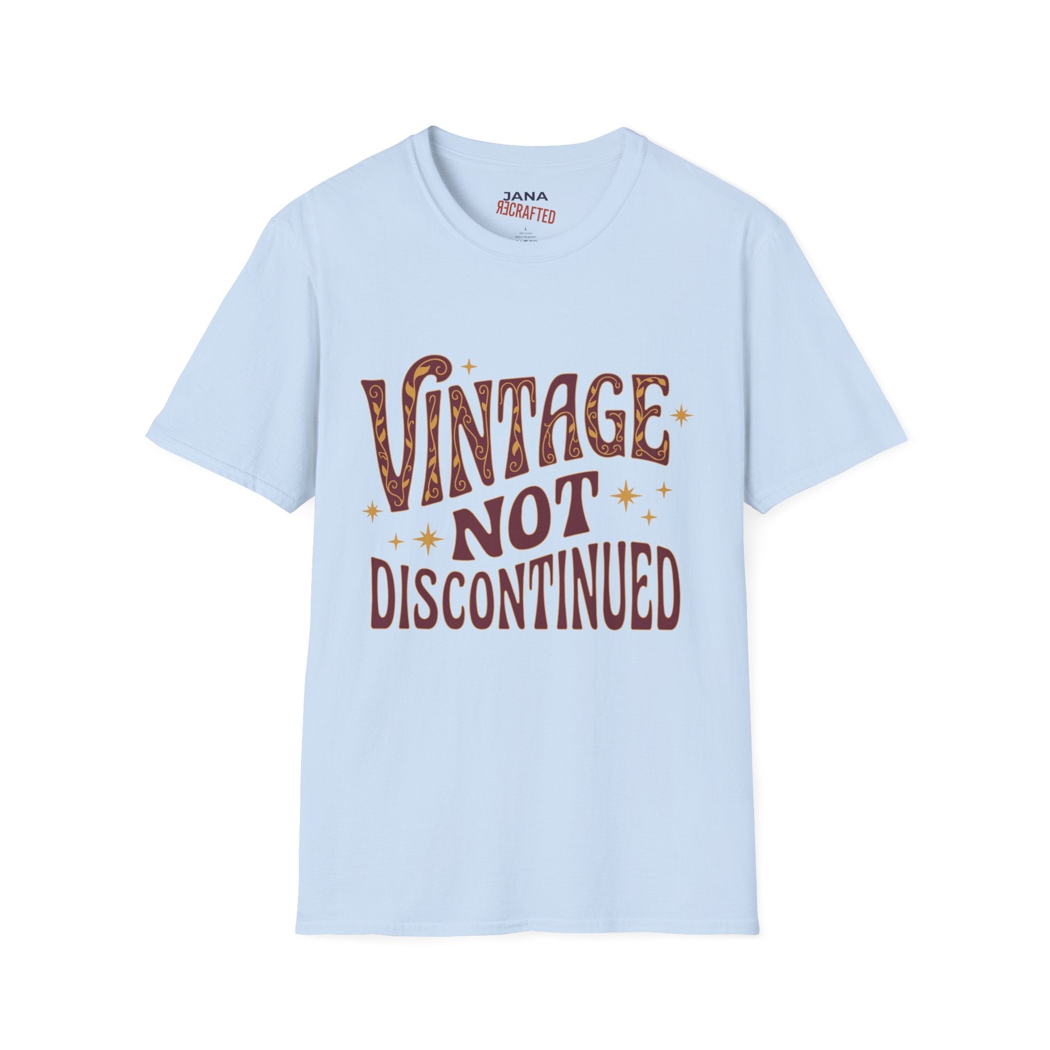Vintage Not Discontinued T-Shirt — Retro Graphic Tee for Classic Style - Jana Recrafted